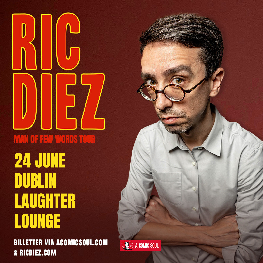Man of Few Words - Ric Diez - June 24th 2025