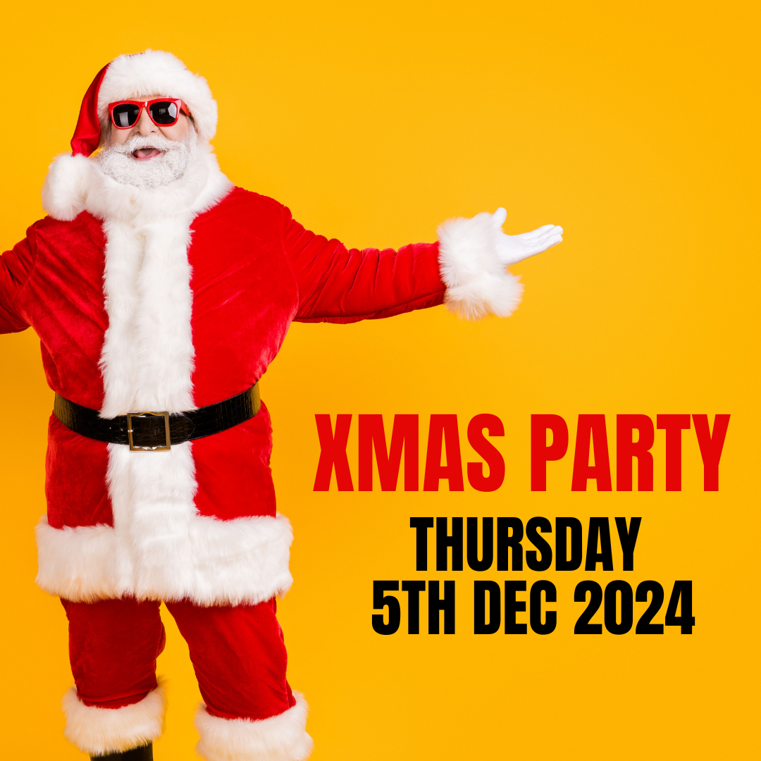 Xmas Party - Thursday, 5th December 2024