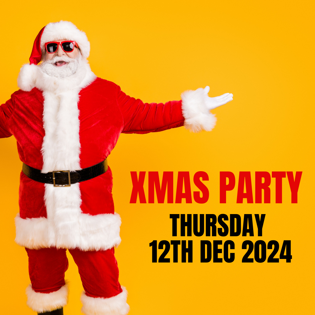 Xmas Party - Thursday, 12th December 2024