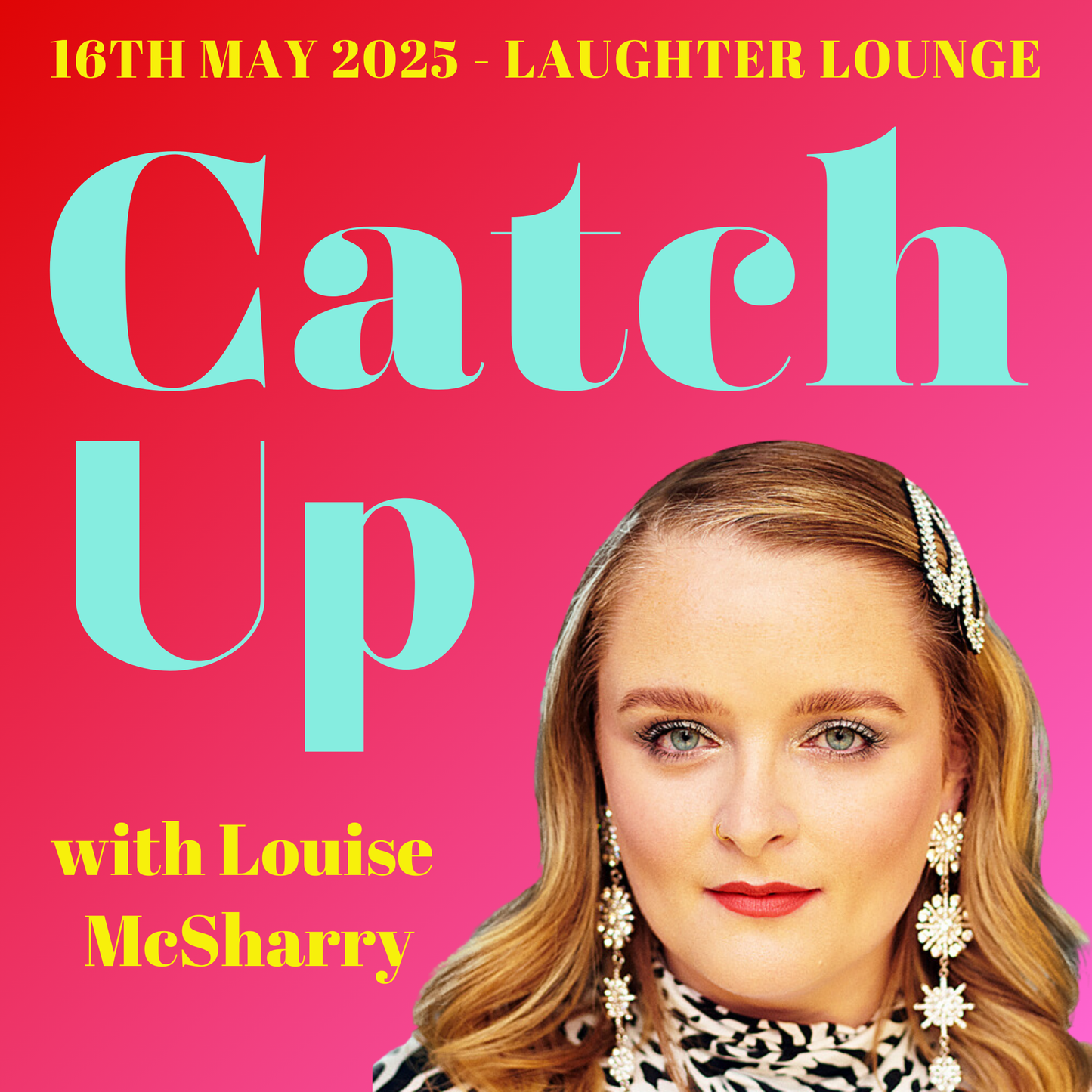Catch Up with Louise McSharry! LIVE - Friday, May 16th