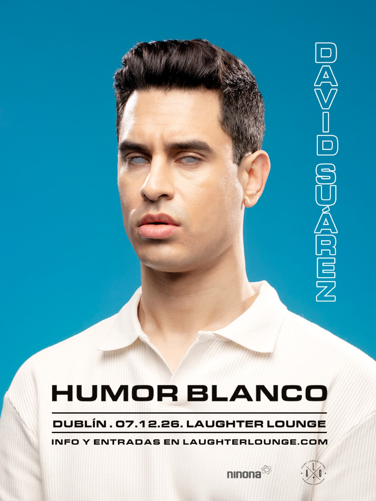 "Humor Blanco" - David Suárez: Monday 7th Dec 2026