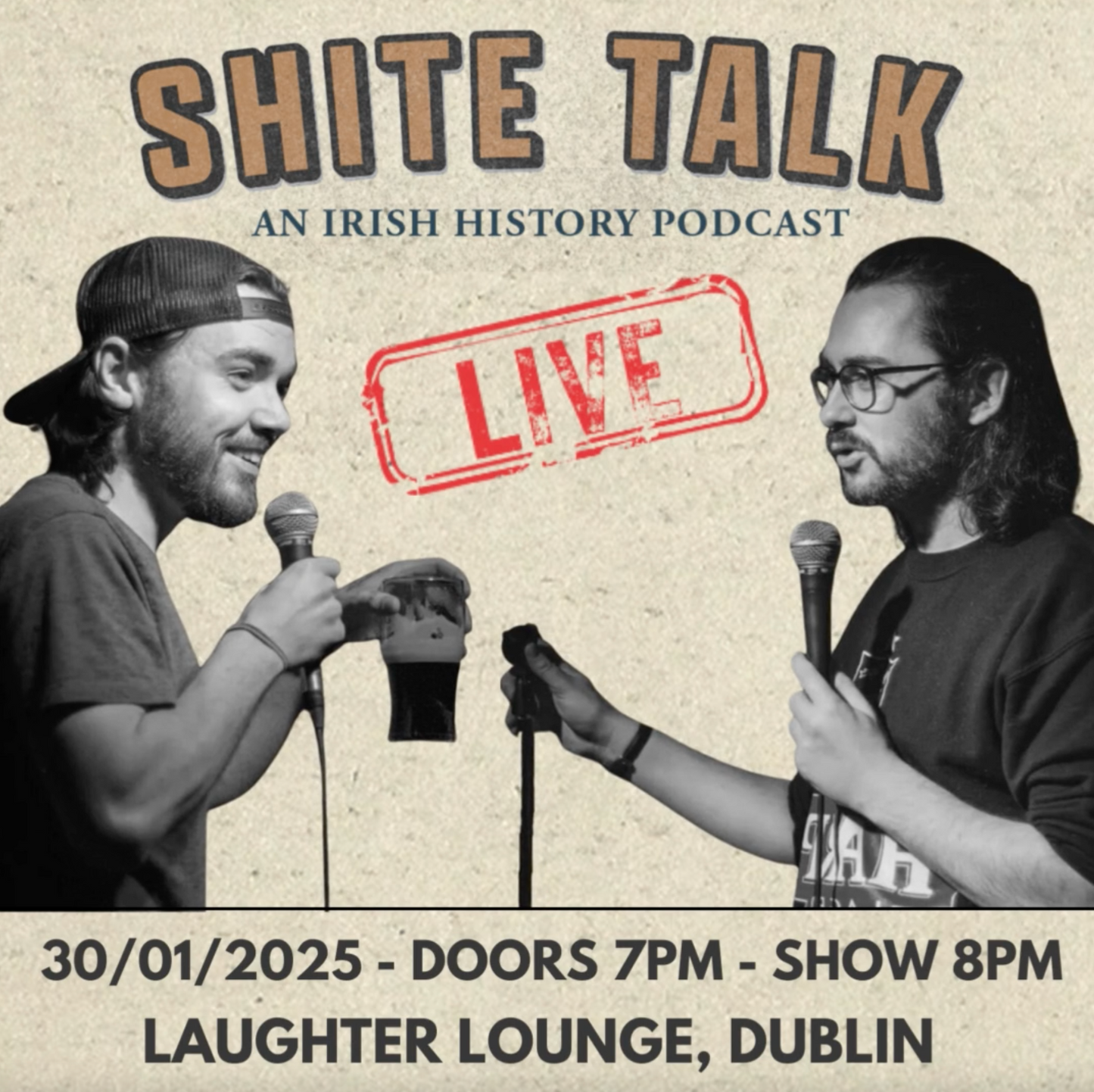 Shite Talk: An Irish History Podcast! - Thursday, 30th January 2025