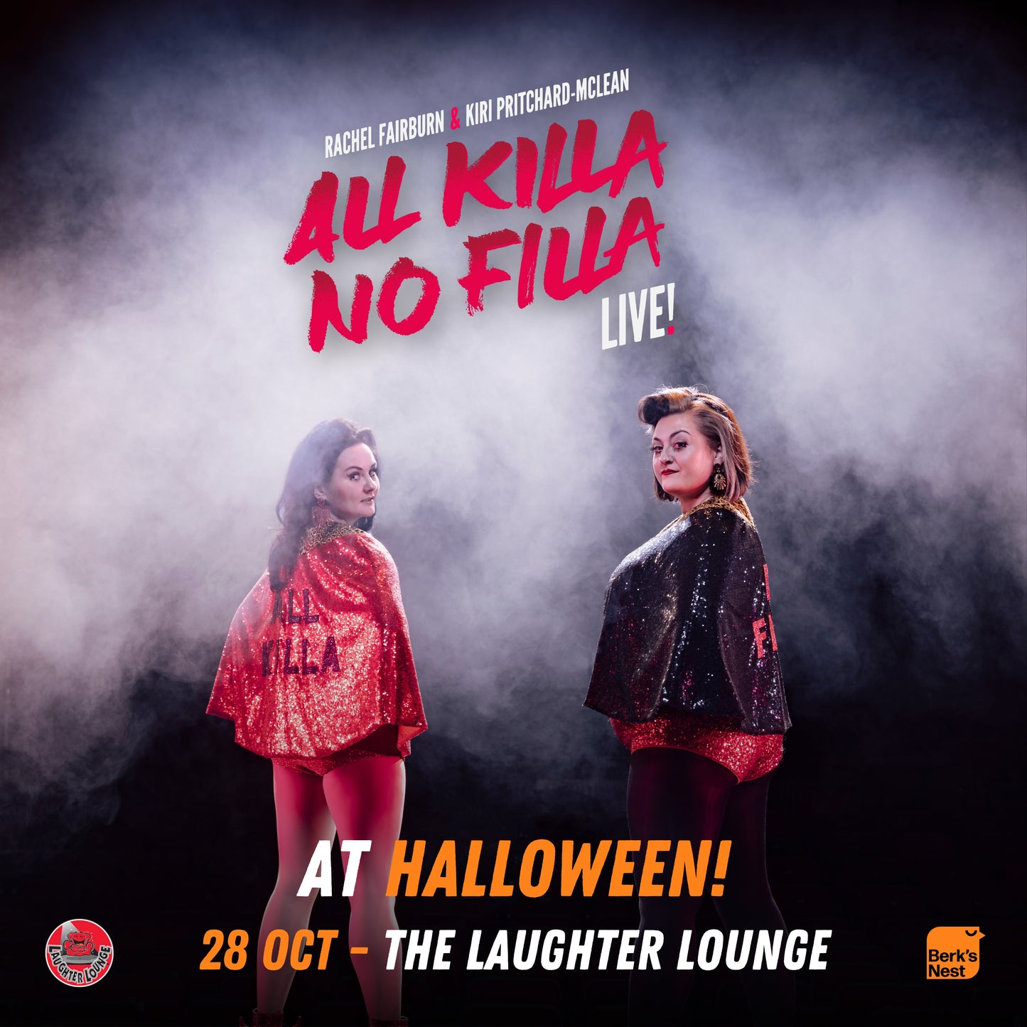 All Killa No Filla: Live! At Halloween - Monday, 28th October 2024