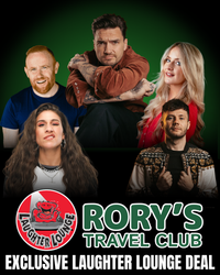 RORY'S TRAVEL CLUB EXCLUSIVE: LAUGHTER LOUNGE DEAL